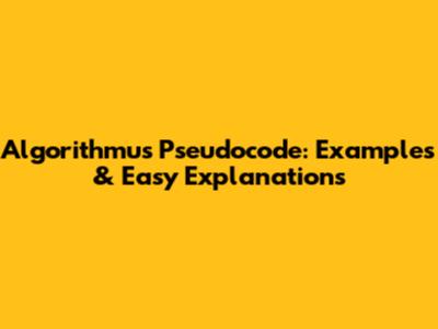 Algorithmus Pseudocode: Examples & Easy Explanations