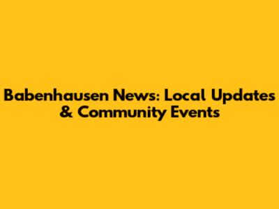 Babenhausen News: Local Updates & Community Events