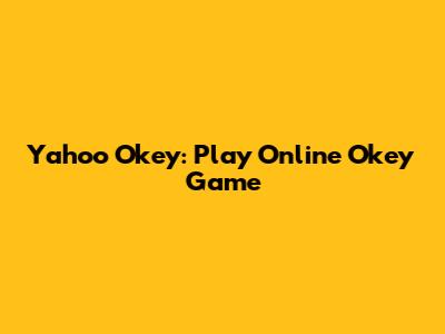 Yahoo Okey: Play Online Okey Game